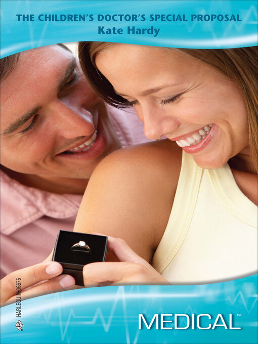 Title details for The Children's Doctor's Special Proposal by Kate Hardy - Available